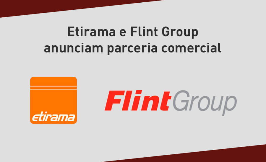 Etirama e Flint Group anunciam parceria comercial