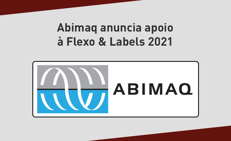 Abimaq anuncia apoio à Flexo & Labels 2021